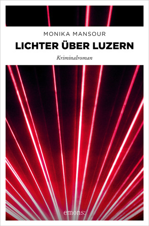 Lichter über Luzern von Mansour,  Monika