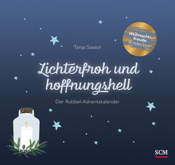 Lichterfroh und hoffnungshell von Sassor,  Tanja