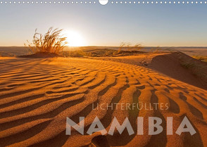 Lichterfülltes Namibia (Wandkalender 2022 DIN A3 quer) von Peyer,  Stephan