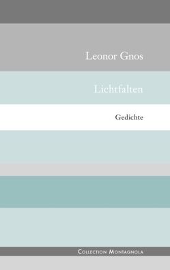 Lichtfalten von Gnos,  Leonor