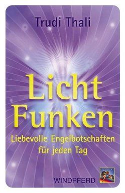 LichtFunken von Thali,  Trudi