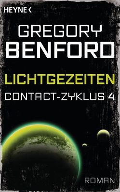 Lichtgezeiten von Benford,  Gregory, Petri,  Winfried