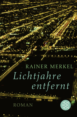 Lichtjahre entfernt von Merkel,  Rainer