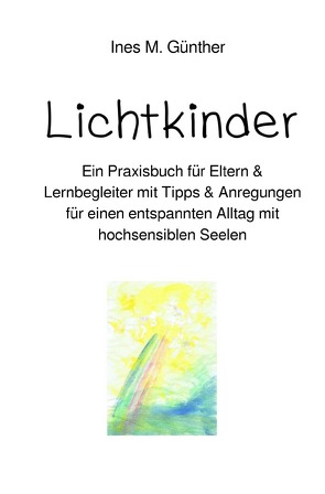 Lichtkinder von Günther,  Ines Martina