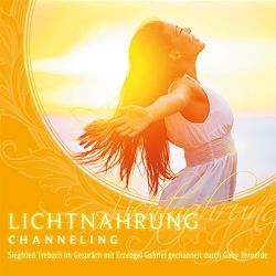 Lichtnahrung von Teroerde,  Gaby, Trebuch,  Siegfried