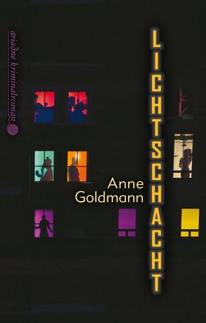 Lichtschacht von Goldmann,  Anne