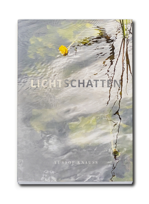 LICHTSCHATTEN von Blanc,  Klaus, Horn,  Carsten, Knauss,  Claudia, Knauss,  Yussof, Lange,  Markus, Wichmann,  Dr.,  Dominik, Zimmermann-Orth,  Caroline