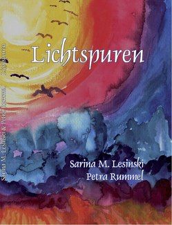 Lichtspuren von Lesinski,  Sarina M, Rummel,  Petra