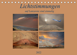 Lichtstimmungen auf Lanzarote sind einmalig. (Tischkalender 2022 DIN A5 quer) von Rufotos