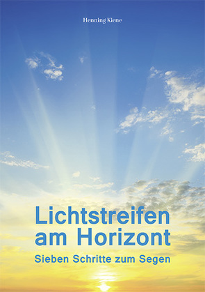 Lichtstreifen am Horizont von Kiene,  Henning