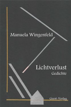 Lichtverlust von Egger,  Doris, Wingenfeld,  Manuela