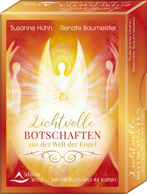 Lichtvolle Botschaften aus der Welt der Engel von Baumeister,  Renate, Hühn,  Susanne