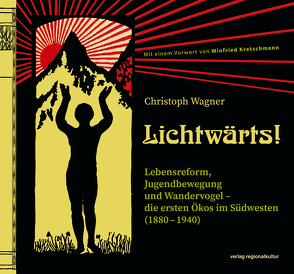 Lichtwärts! von Wagner,  Christoph