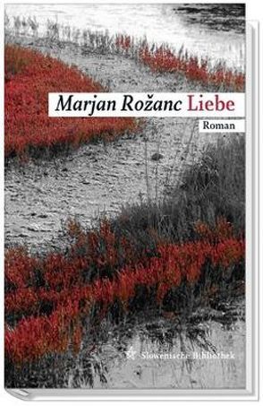 Liebe von Rožanc,  Marjan