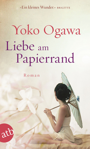 Liebe am Papierrand von Gräfe,  Ursula, Nakayama-Ziegler,  Kimiko, Ogawa,  Yoko