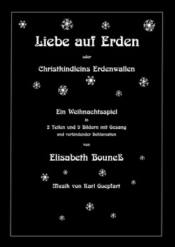 Liebe auf Erden von Bouneß,  Elisabeth, Polzin,  Julia