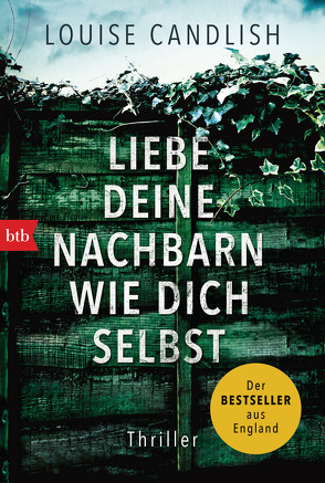 Liebe deine Nachbarn wie dich selbst von Brammertz,  Beate, Candlish,  Louise