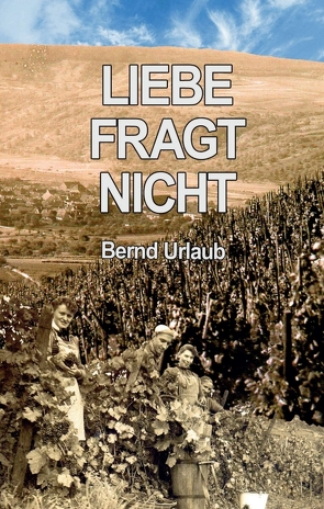 Liebe fragt nicht von Urlaub,  Bernd