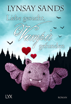 Liebe gesucht, Vampir gefunden von Sander,  Ralph, Sands,  Lynsay