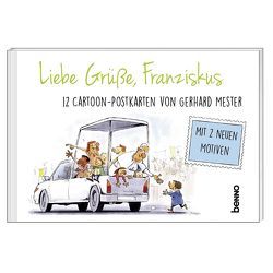 Liebe Grüße, Franziskus von Mester,  Gerhard