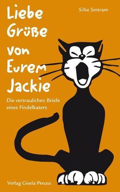 Liebe Grüße von Eurem Jackie von Sintram,  Silke