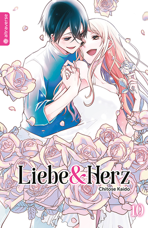 Liebe & Herz 10 von Handtke,  Iga, Kaido,  Chitose