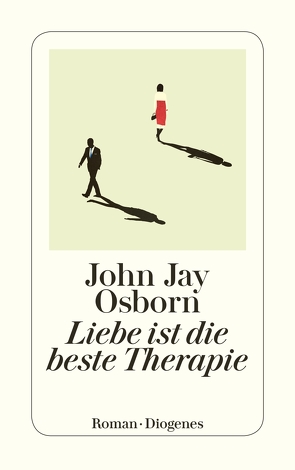 Liebe ist die beste Therapie von Merling,  Jenny, Osborn,  John Jay