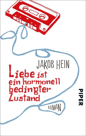 Liebe ist ein hormonell bedingter Zustand von Hein,  Jakob