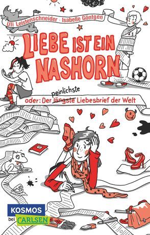 Nashorn-Trilogie 1: Liebe ist ein Nashorn von Göntgen,  Isabelle, Leistenschneider,  Ulrike