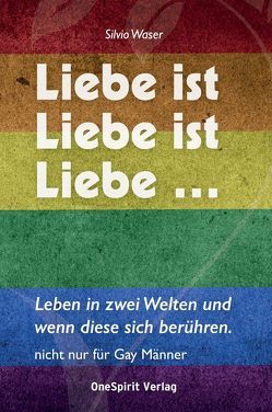 Liebe ist Liebe von Waser,  Silvio