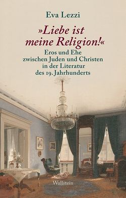 „Liebe ist meine Religion!“ von Lezzi,  Eva