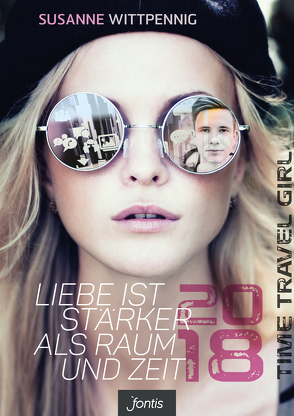 Liebe ist stärker als Raum und Zeit – 2018 von Wittpennig,  Susanne