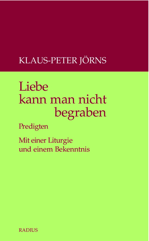 Liebe kann man nicht begraben von Jörns,  Klaus Peter