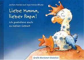 Liebe Mama, lieber Papa! von Blinde,  Inga Maria, Mariss,  Jochen