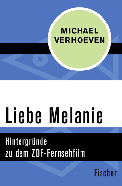 Liebe Melanie von Verhoeven,  Michael