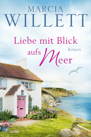 Liebe mit Blick aufs Meer von Röhl,  Barbara, Willett,  Marcia