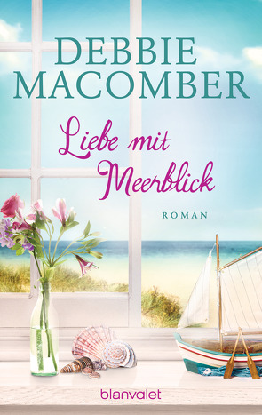 Liebe mit Meerblick von Bader,  Nina, Macomber,  Debbie