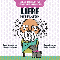 Liebe mit Platon von Armitage,  Duane, McQuerry,  Maureen, Rosenthal,  Robin