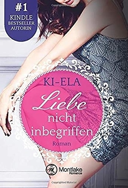 Liebe nicht inbegriffen von Ki-Ela