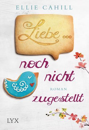 Liebe … noch nicht zugestellt von Cahill,  Ellie, Pannen,  Stephanie