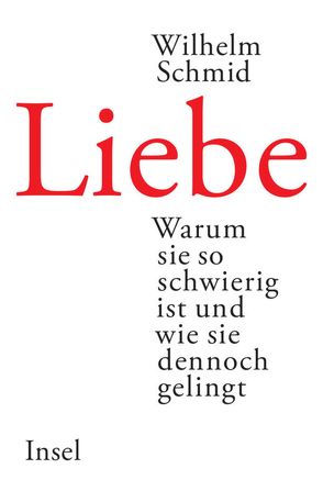 Liebe von Schmid,  Wilhelm