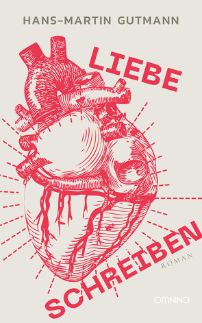 Liebe schreiben von Gutmann,  Hans Martin