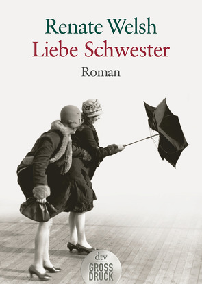 Liebe Schwester von Welsh,  Renate