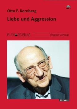 Liebe und Aggression von Kernberg,  Otto F.