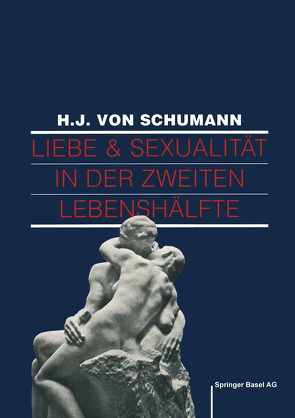 Liebe und Sexualität in der zweiten Lebenshälfte von GRAF-BAUMANN, Schuhmann