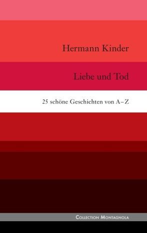 Liebe und Tod von Kinder,  Hermann