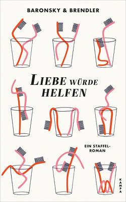 Liebe würde helfen von Baronsky,  Eva, Brendler,  Claudia