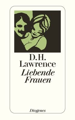 Liebende Frauen von Lawrence,  D. H., Räbel,  Petra-Susanne