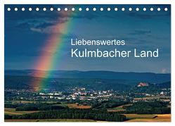 Liebenswertes Kulmbacher Land (Tischkalender 2024 DIN A5 quer), CALVENDO Monatskalender von Orth,  Egid