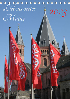 Liebenswertes Mainz (Tischkalender 2023 DIN A5 hoch) von Kaczmarek,  Kerstin
